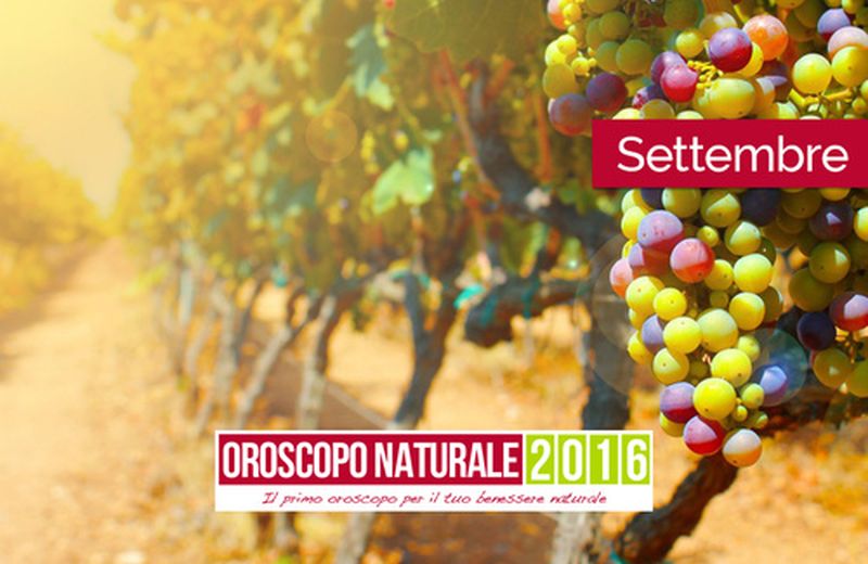 Oroscopo Naturale Settembre 2016